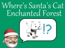 Where's Santa's Cat Enchanted Forest